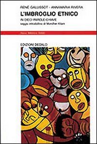 L'imbroglio etnico in dieci parole chiave book