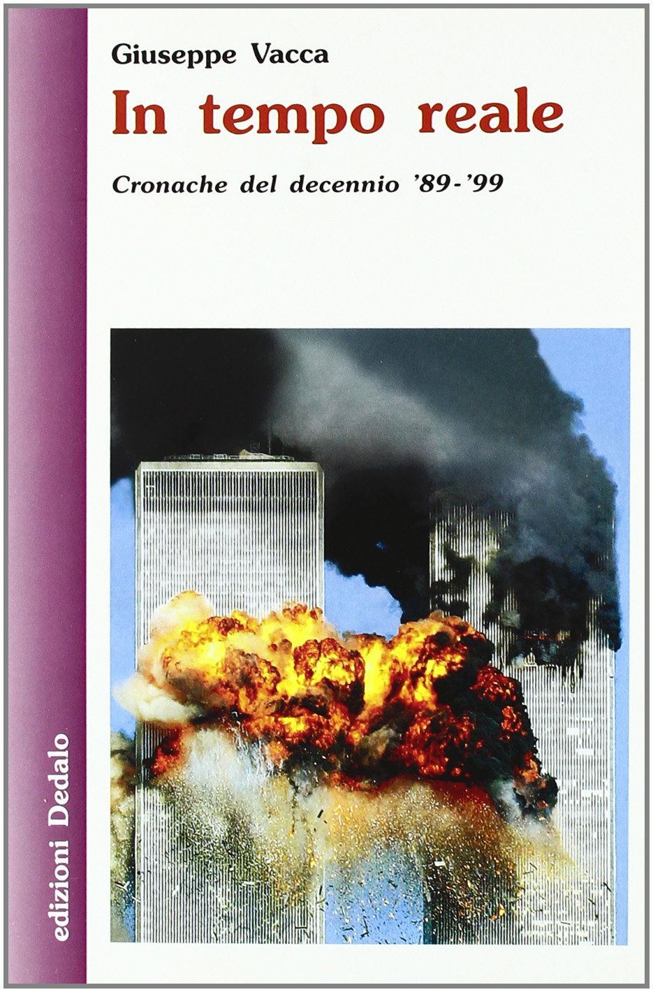In tempo reale. Cronache del decennio '89-'99 book
