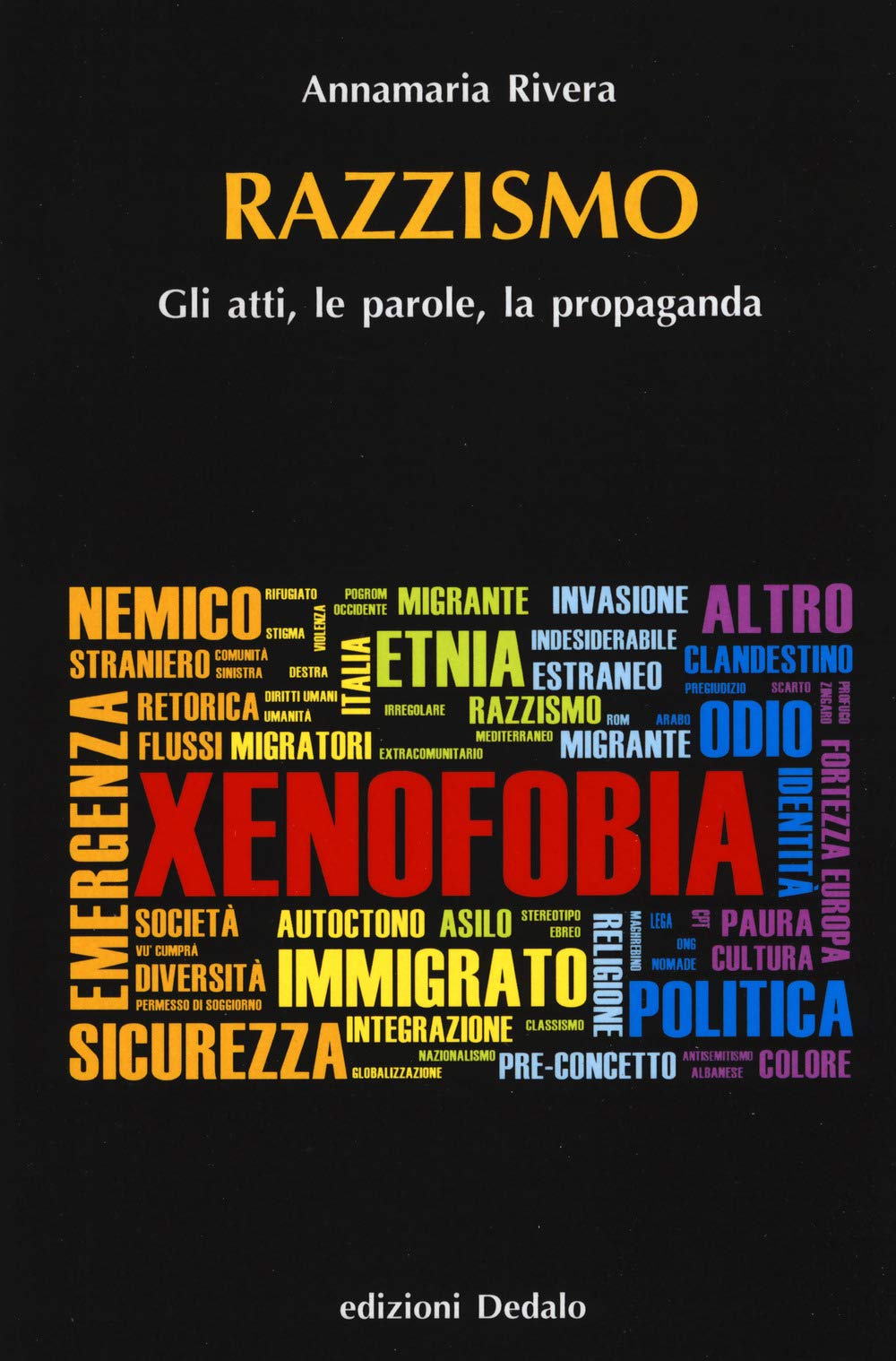Razzismo. Gli atti, le parole, la propaganda book