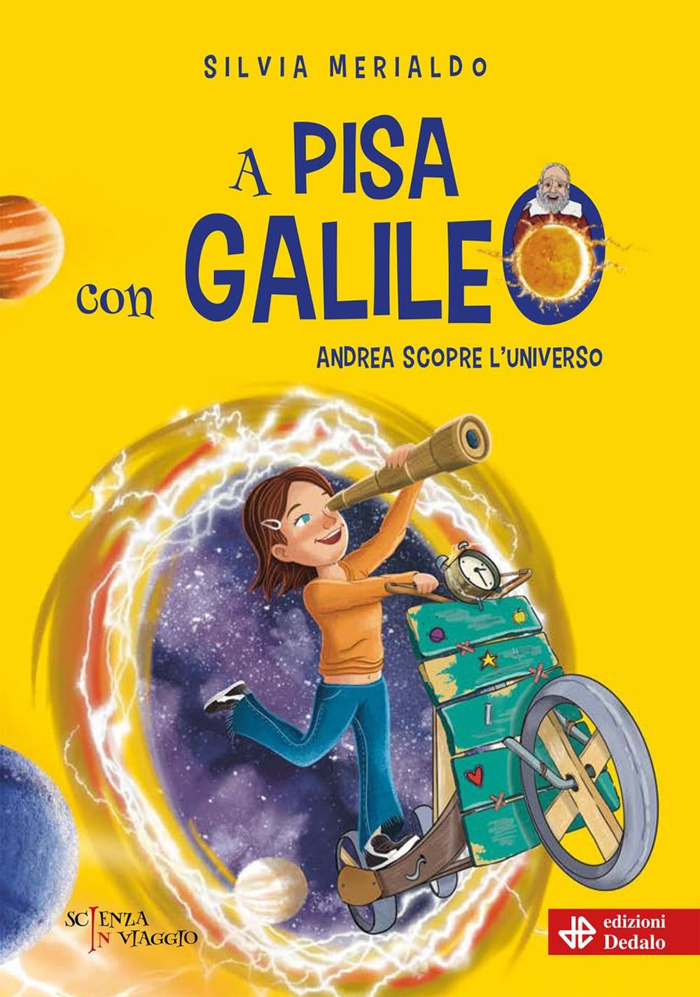 A Pisa con Galileo. Andrea scopre l'Universo book