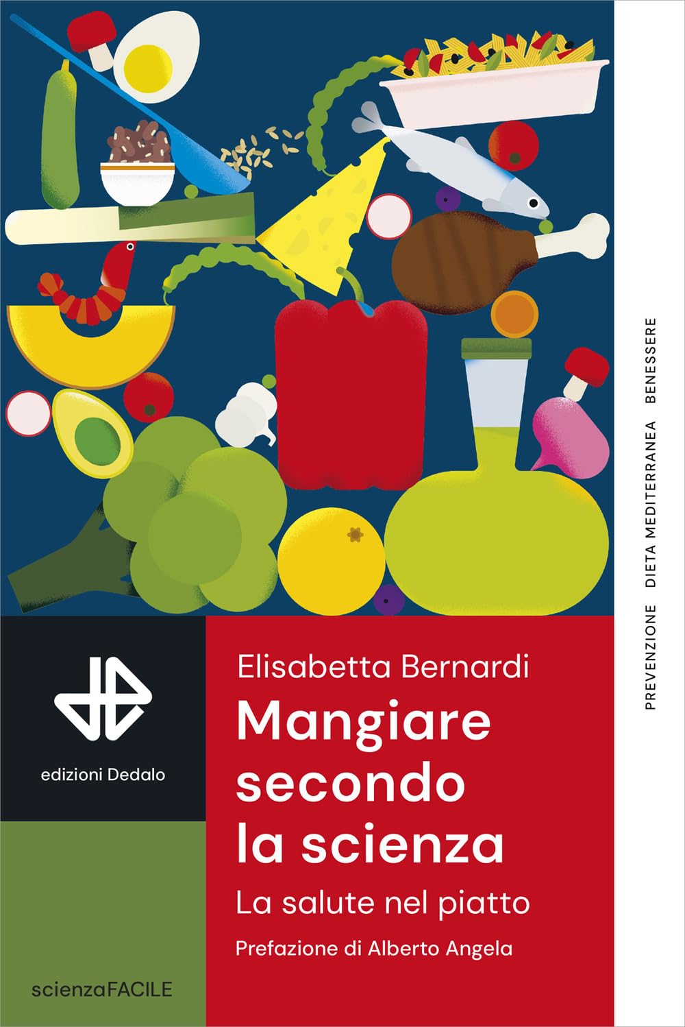 Mangiare secondo la scienza. La salute nel piatto book