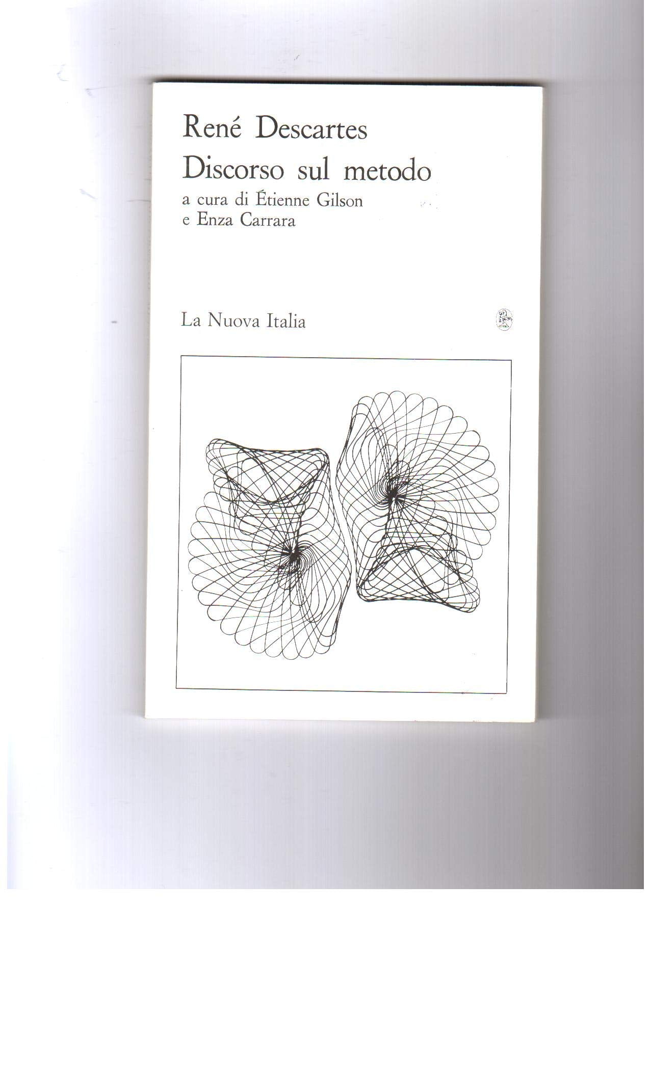 Discorso sul metodo. Per le Scuole superiori book