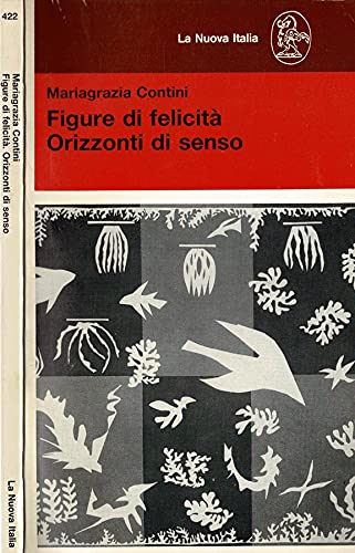 Figure di felicita: Orizzonti di senso (Educatori antichi e moderni) book