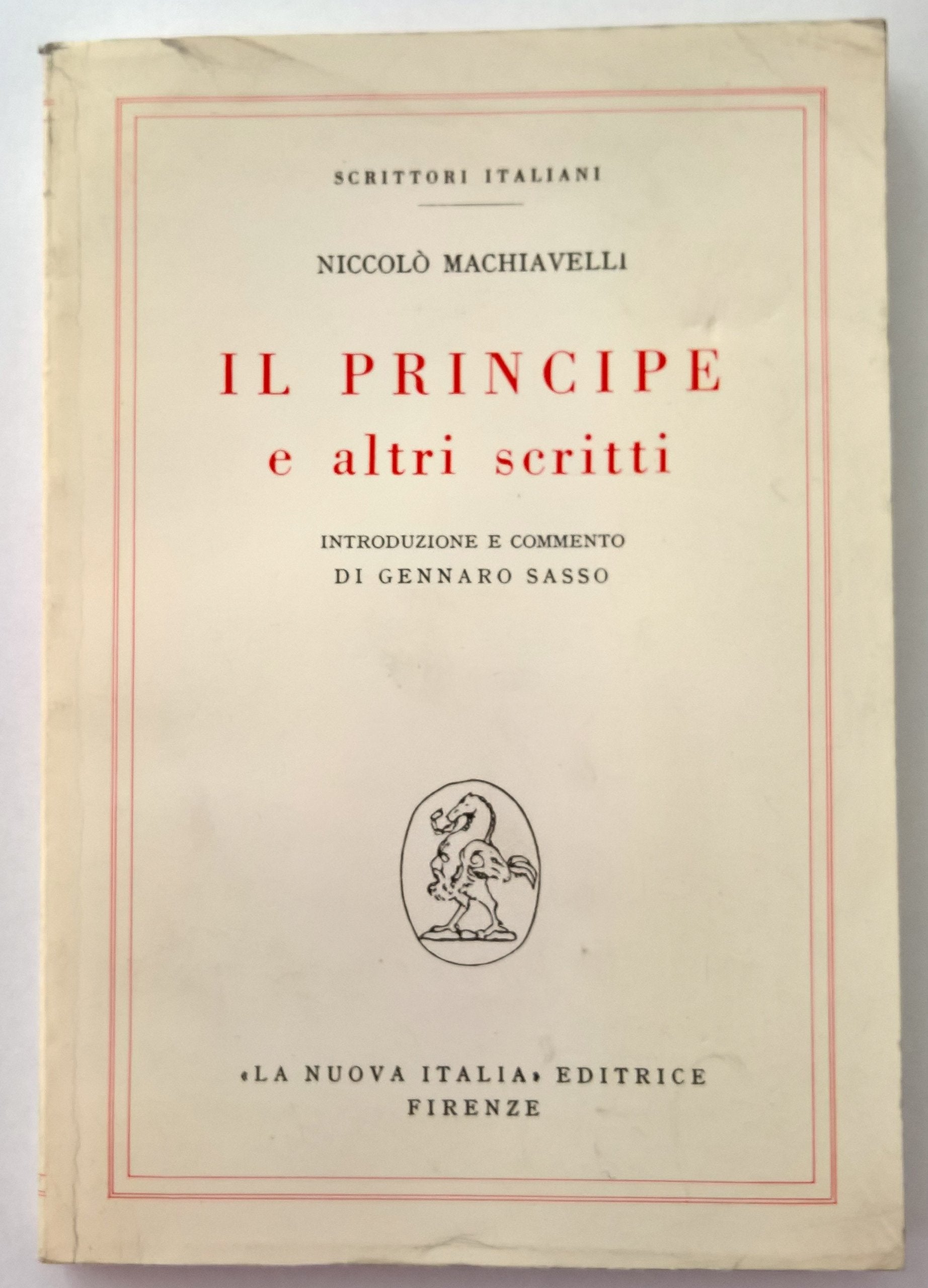 Il principe e altri scritti (Letture. Scrittori italiani) Non-fiction