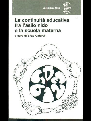 La continuità educativa fra l'asilo nido e la scuola materna (Didattica viva) Books