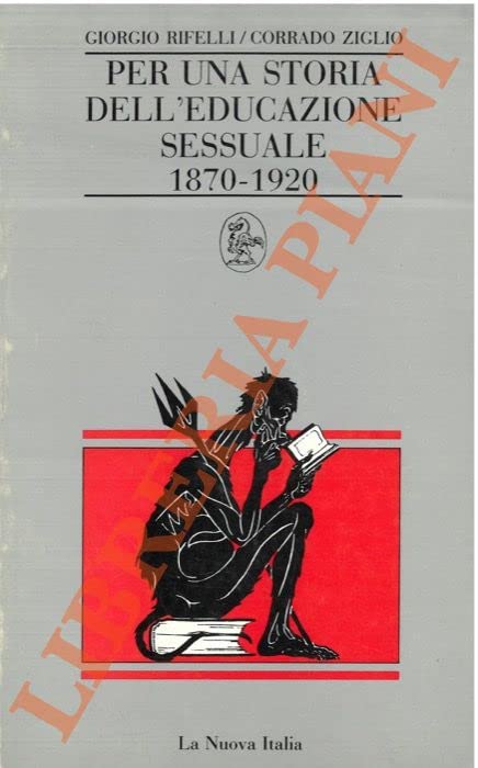 Per una storia dell'educazione sessuale (1870-1920) book