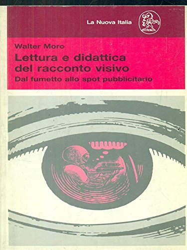 Lettura e didattica del racconto visivo. Dal fumetto allo spot pubblicitario book