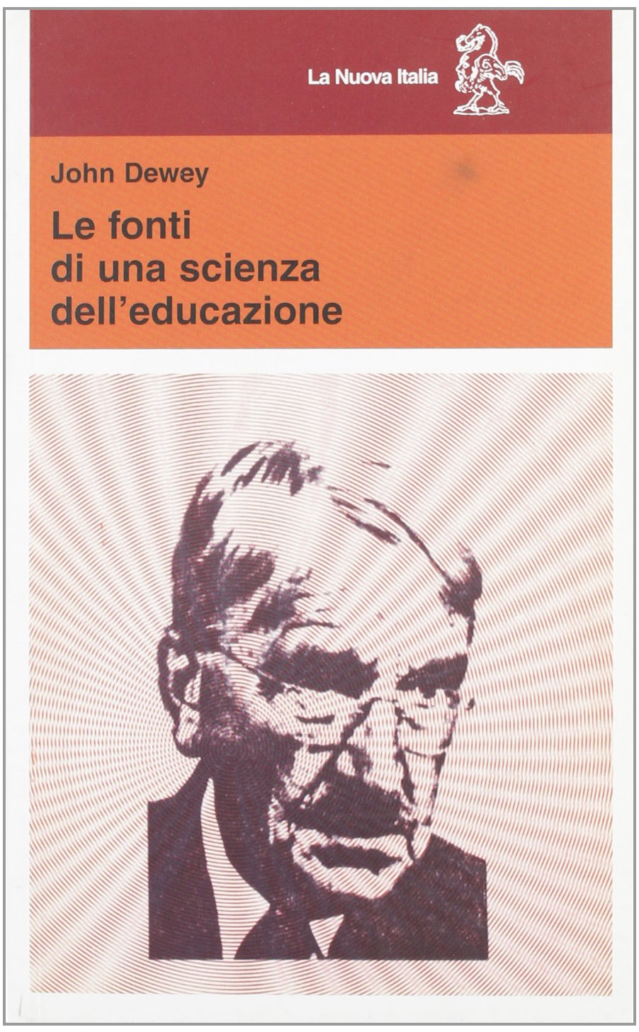 Le fonti di una scienza dell'educazione (Educatori antichi e moderni, Band 76) Education & Training