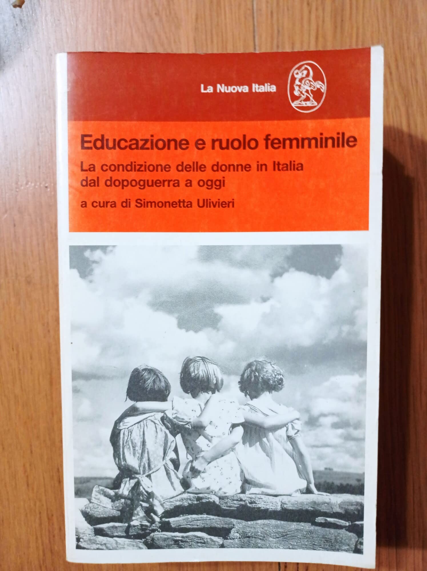 Educazione e ruolo femminile. La condizione delle donne in Italia dal dopoguerra a oggi book