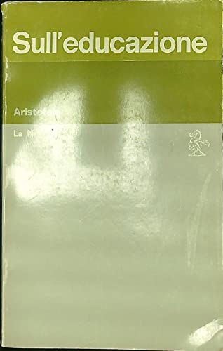 Sull'educazione (Educatori antichi e moderni, Band 268) Professional & Reference Books