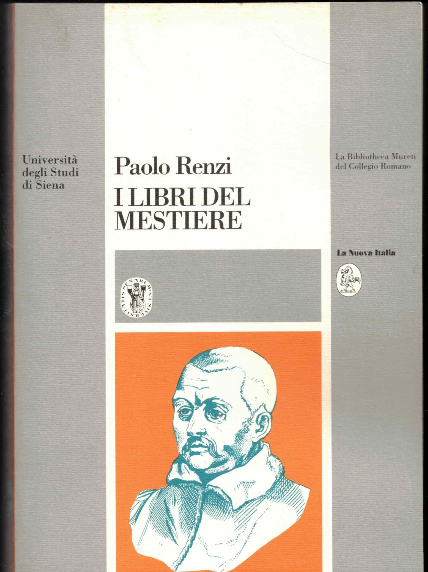 I libri del mestiere. La Bibliotheca Mureti del Collegio romano (Università Pv. Fac. lettere e filosofia) Social Sciences