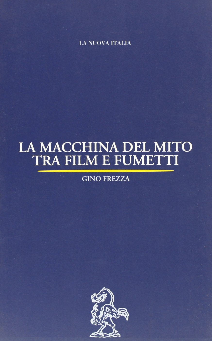 La macchina del mito tra film e fumetto (Biblioteca di cultura) Film, Art & Culture