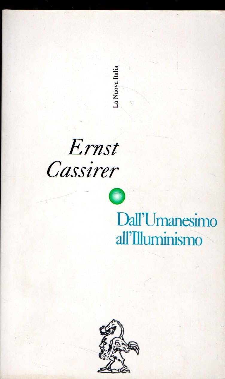 Dall'umanesimo all'illuminismo (Classici paperbacks) Philosophy