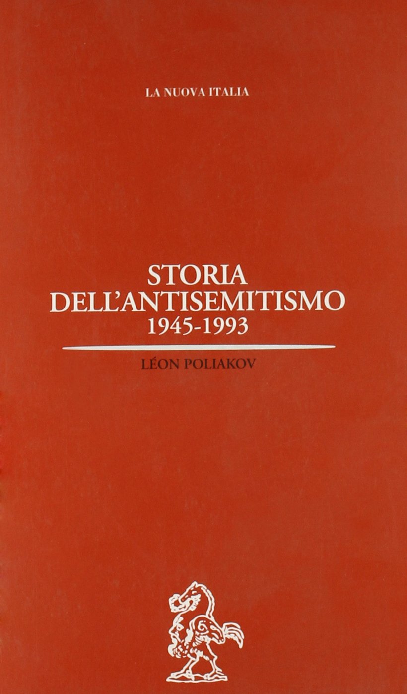Storia dell'antisemitismo: 1945-1993 (Biblioteca di storia) German history