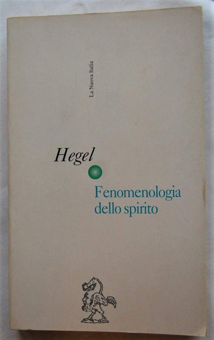 Fenomenologia dello spirito (Classici paperbacks) Philosophy