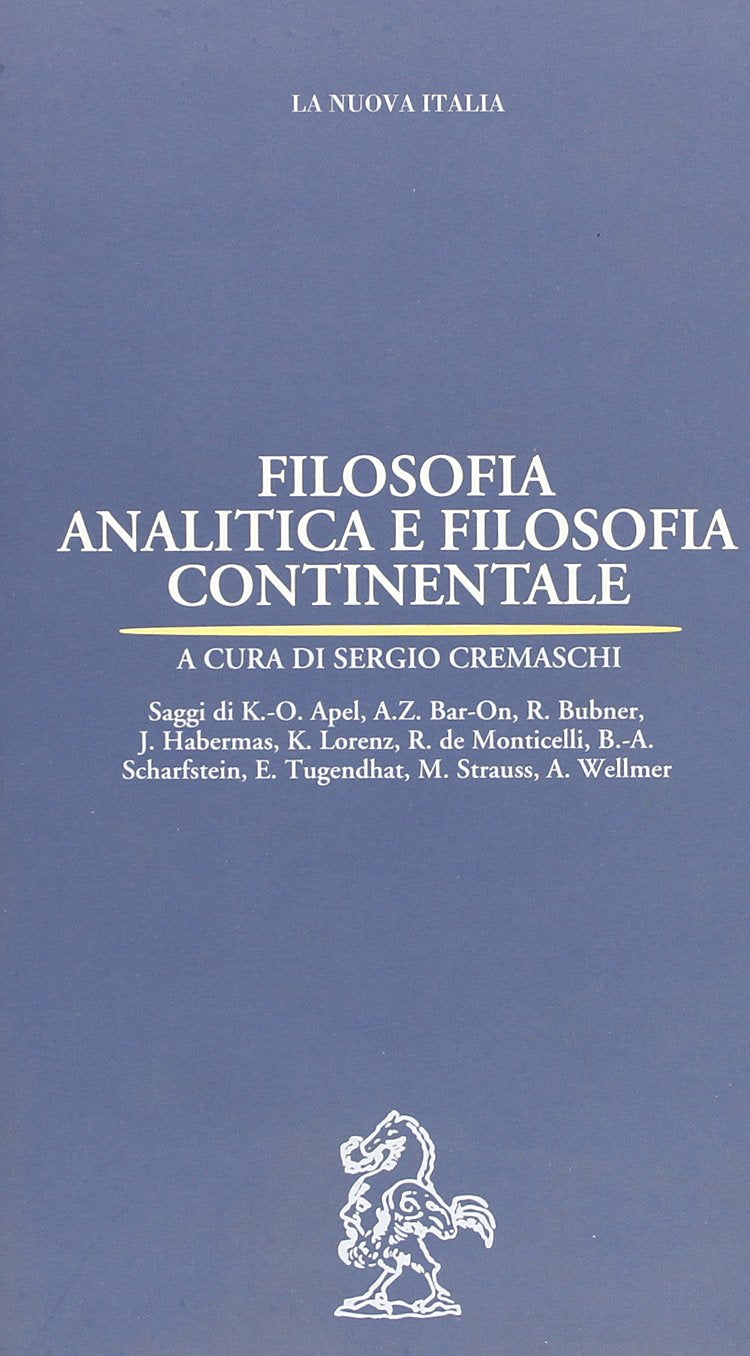 Filosofia analitica e filosofia continentale (Biblioteca di cultura) Philosophy