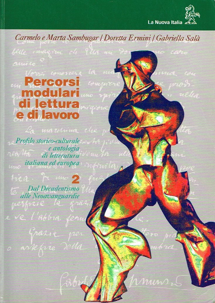 Percorsi modulari di lettura e di lavoro. Profilo storico-culturale e antologia di letteratura italiana ed europea. Per il triennio degli Ist. Professionali (Vol. 2) Professional & Reference Books
