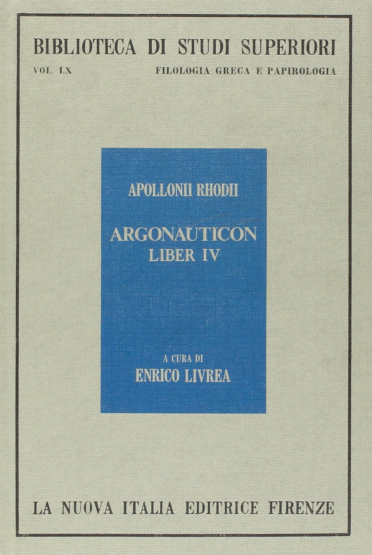 Argonauticon. Libro 4º (Biblioteca di studi superiori, Band 60) Poetry