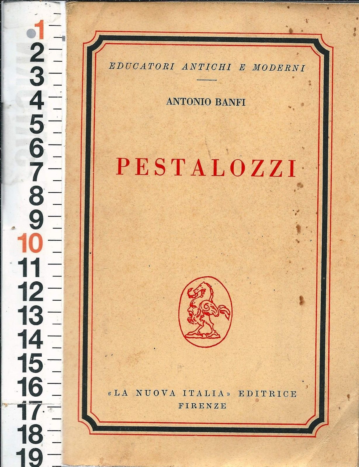 Pestalozzi (Educatori antichi e moderni, Band 168) Education & Training