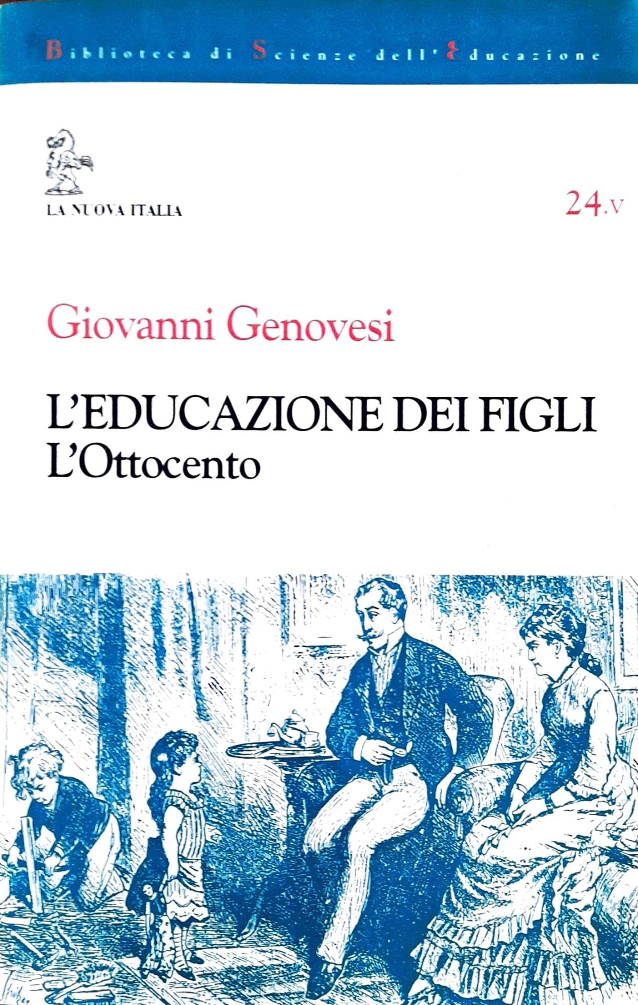 Educazione Dei Figli. L'ottocento cd