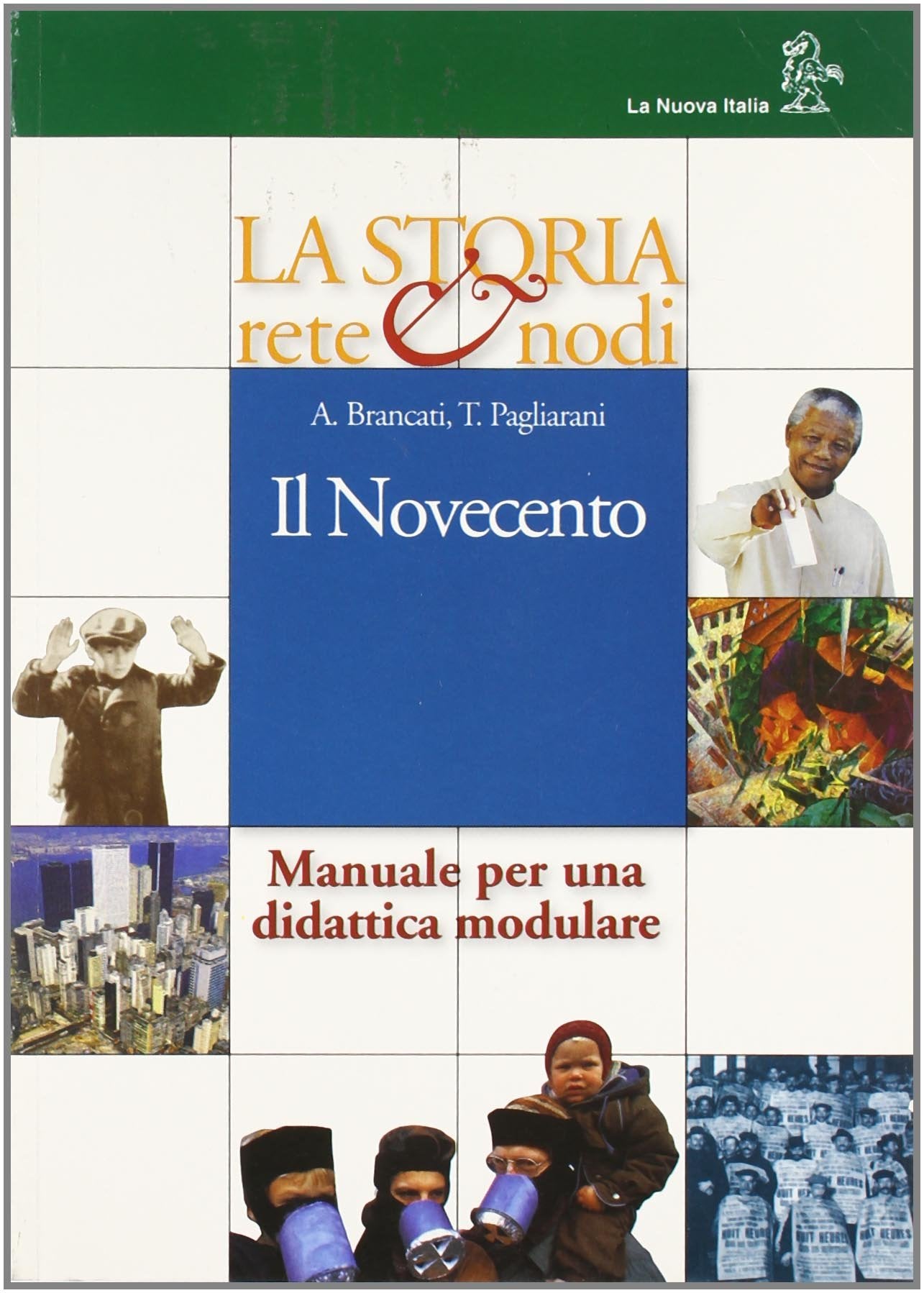 La storia rete e nodi. Per le Scuole superiori. Il Novecento (Vol. 3) book