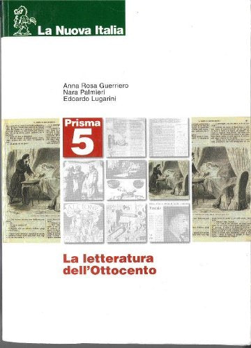Prisma. Storia e antologia della letteratura italiana. Per il triennio (Vol. 5) Non-fiction