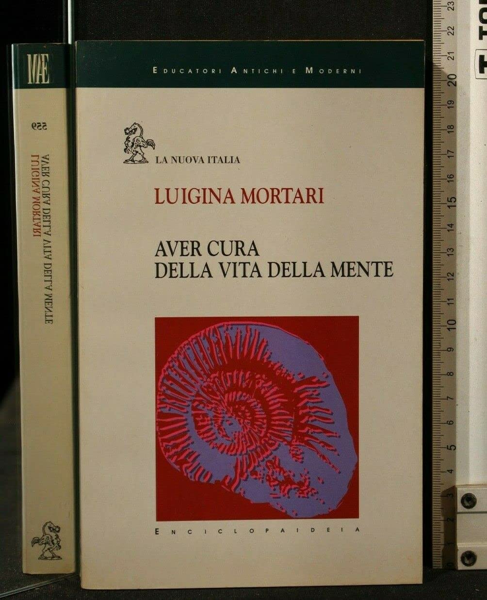 Aver cura della vita della mente book