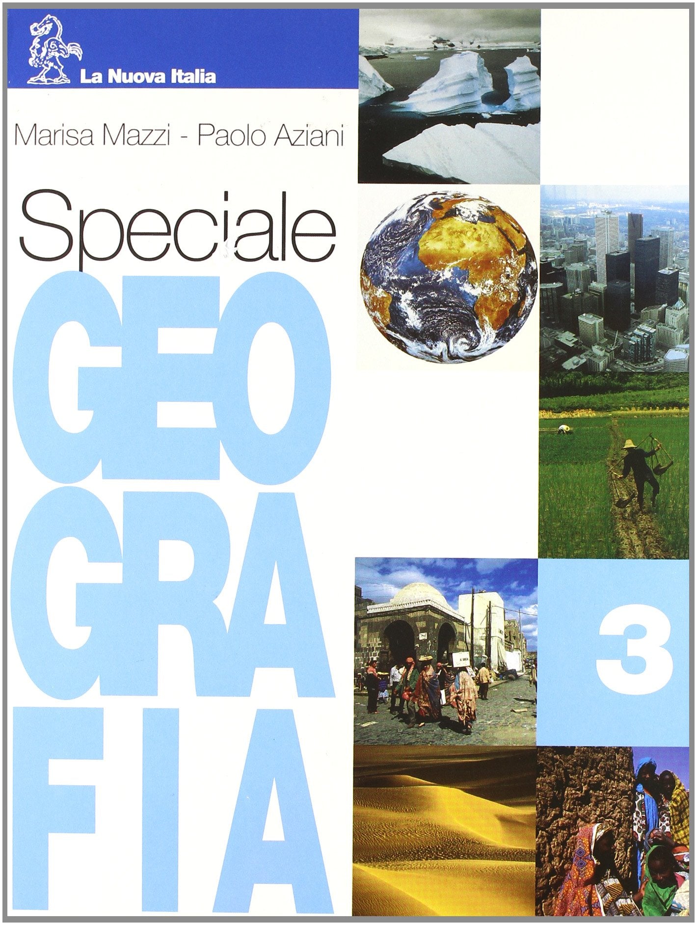 Speciale geografia. Per la Scuola media (Vol. 3) Natural Sciences