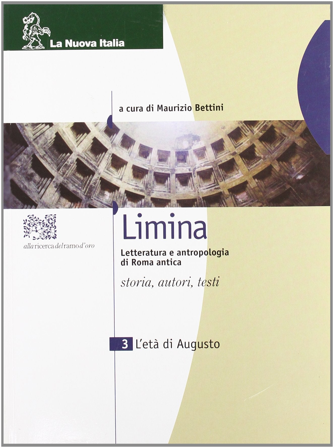 Limina. Per le Scuole superiori (Vol. 3) book