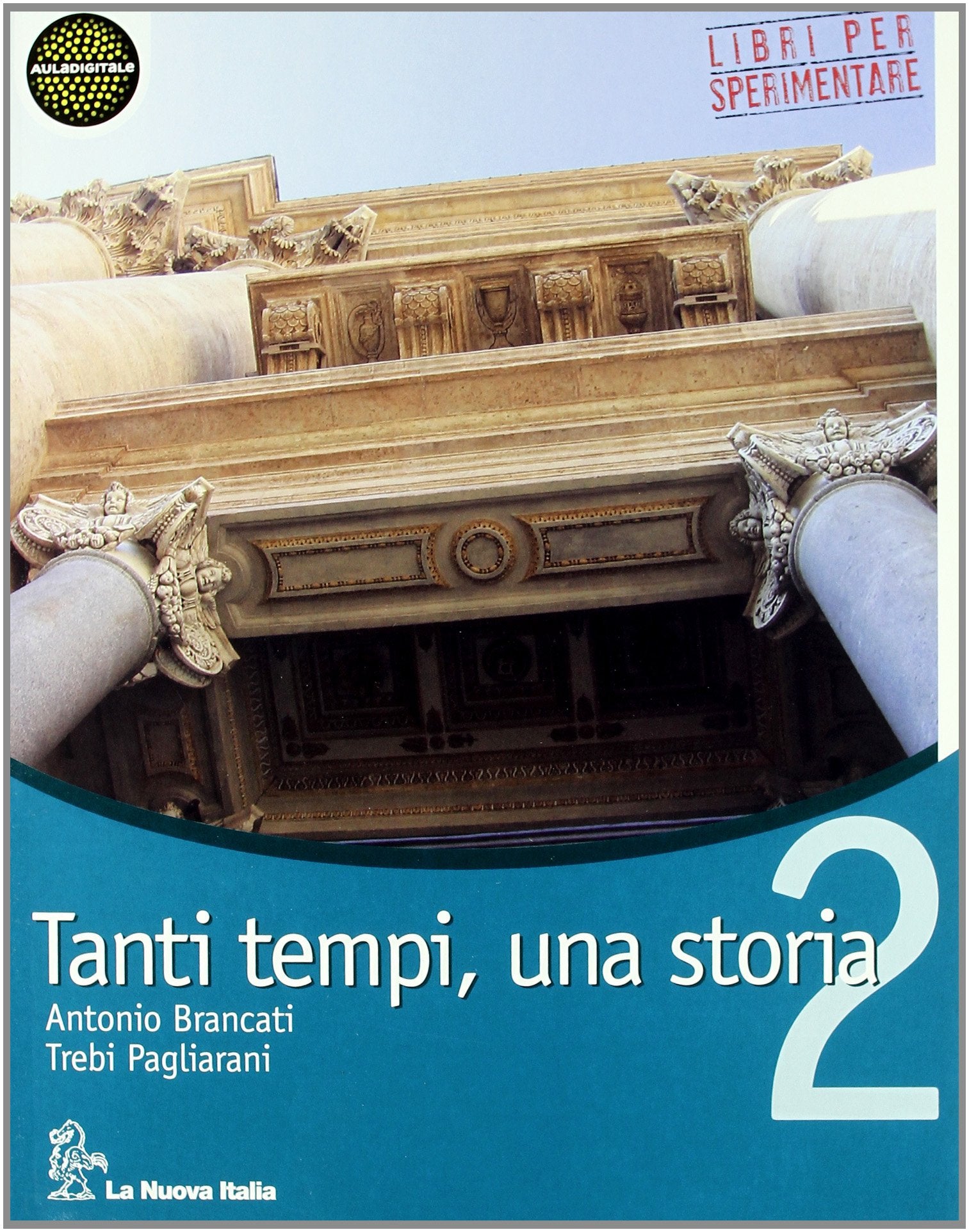 Tanti tempi, una storia. Per la Scuola media (Vol. 2) book