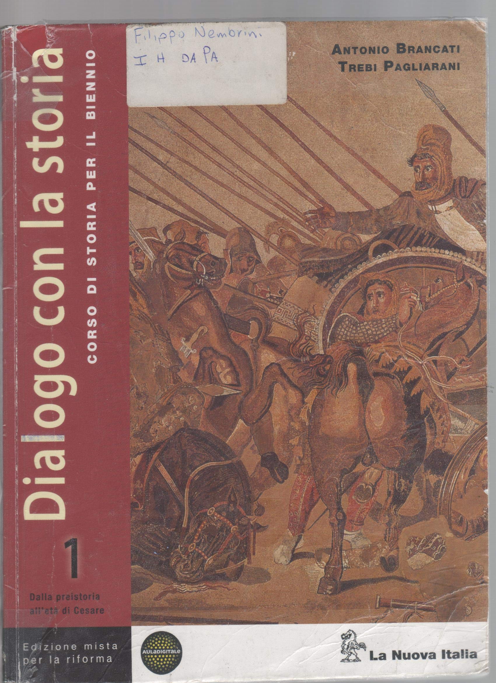 Dialogo con la storia edizione mista per la rifor book