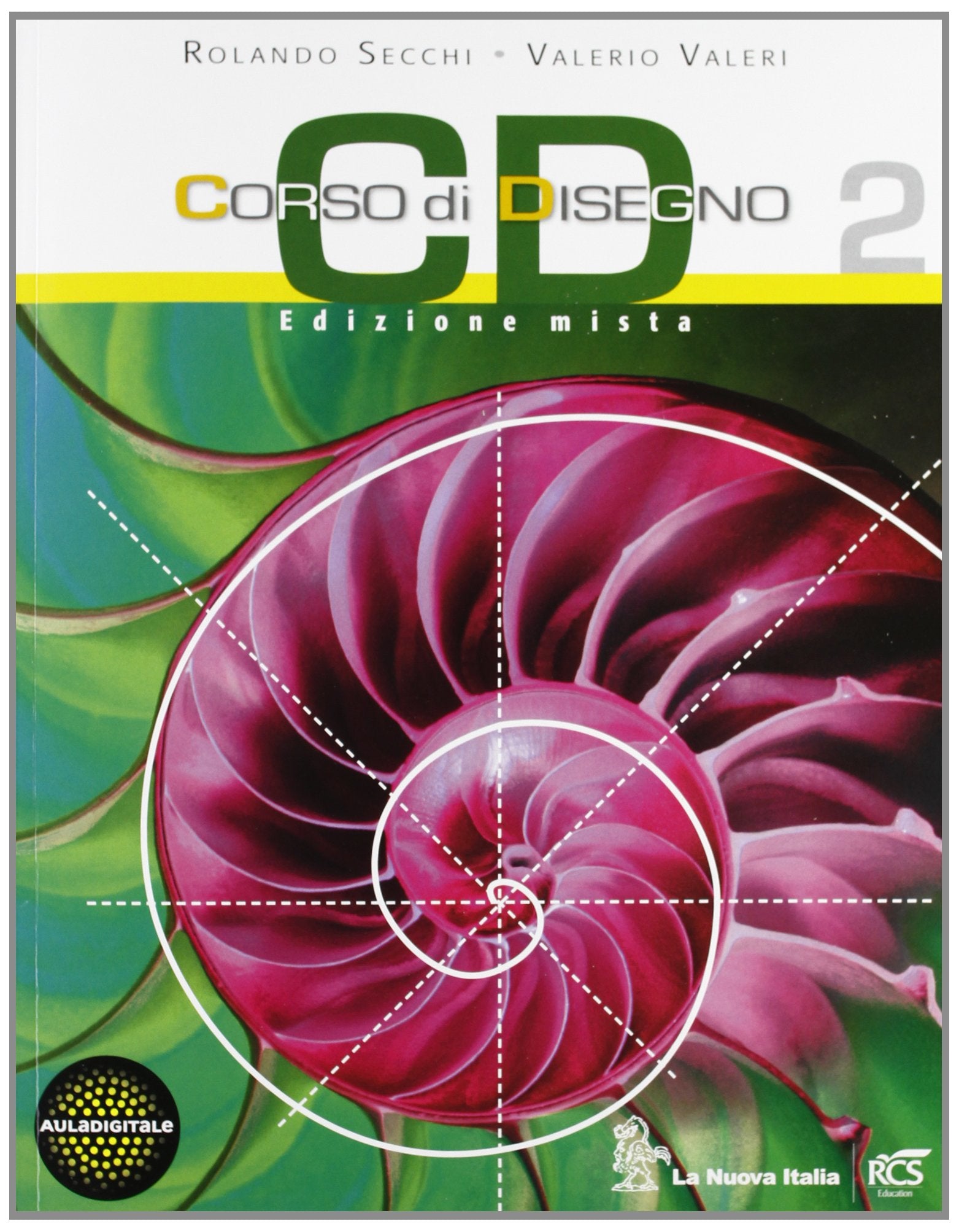 CD Corso di disegno. Per le Scuole superiori. Con espansione online (Vol. 2) book