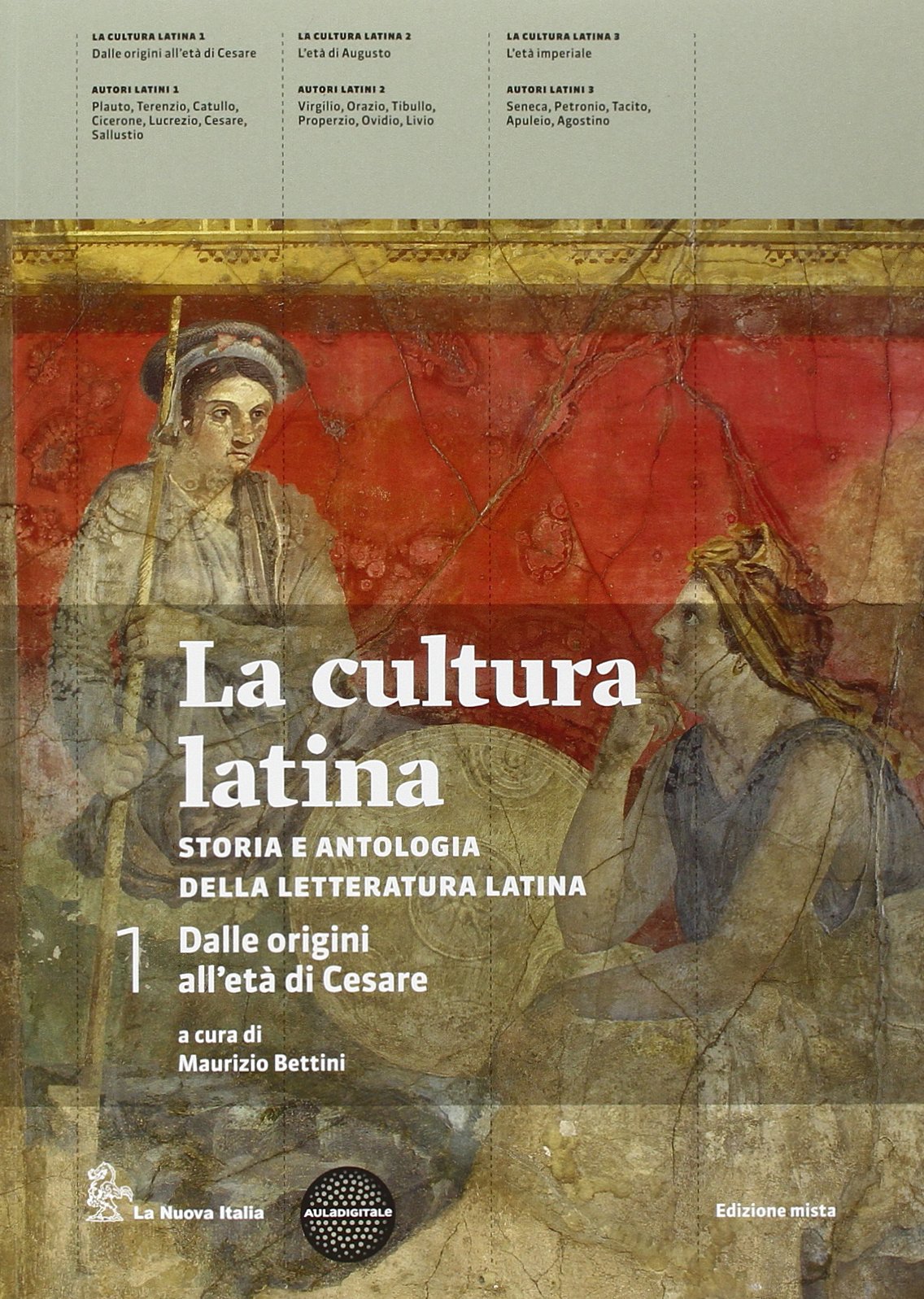 La cultura latina. Per le Scuole superiori. Con espansione online (Vol. 1) Professional & Reference Books