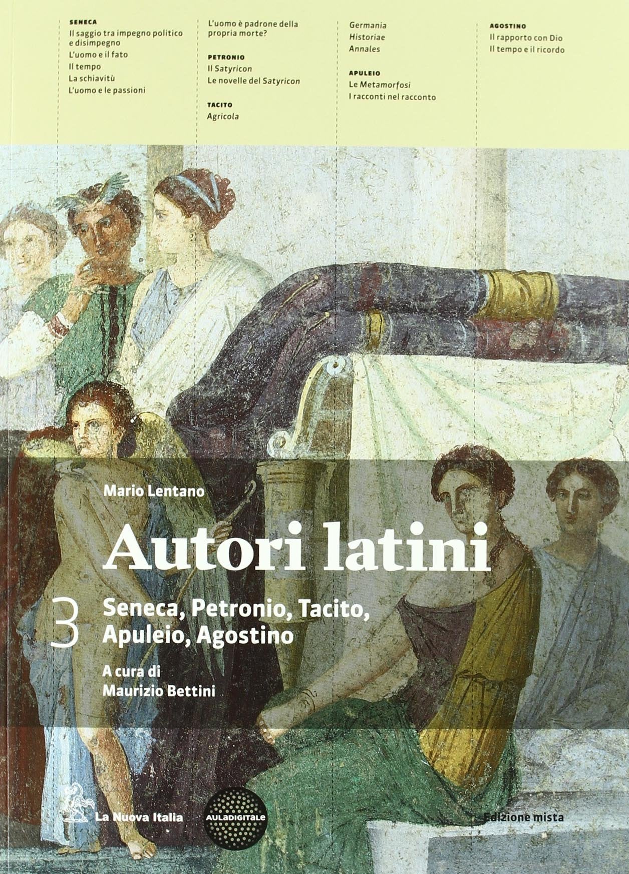 Autori latini. Per le Scuole superiori. Con espansione online (Vol. 3) Professional & Reference Books