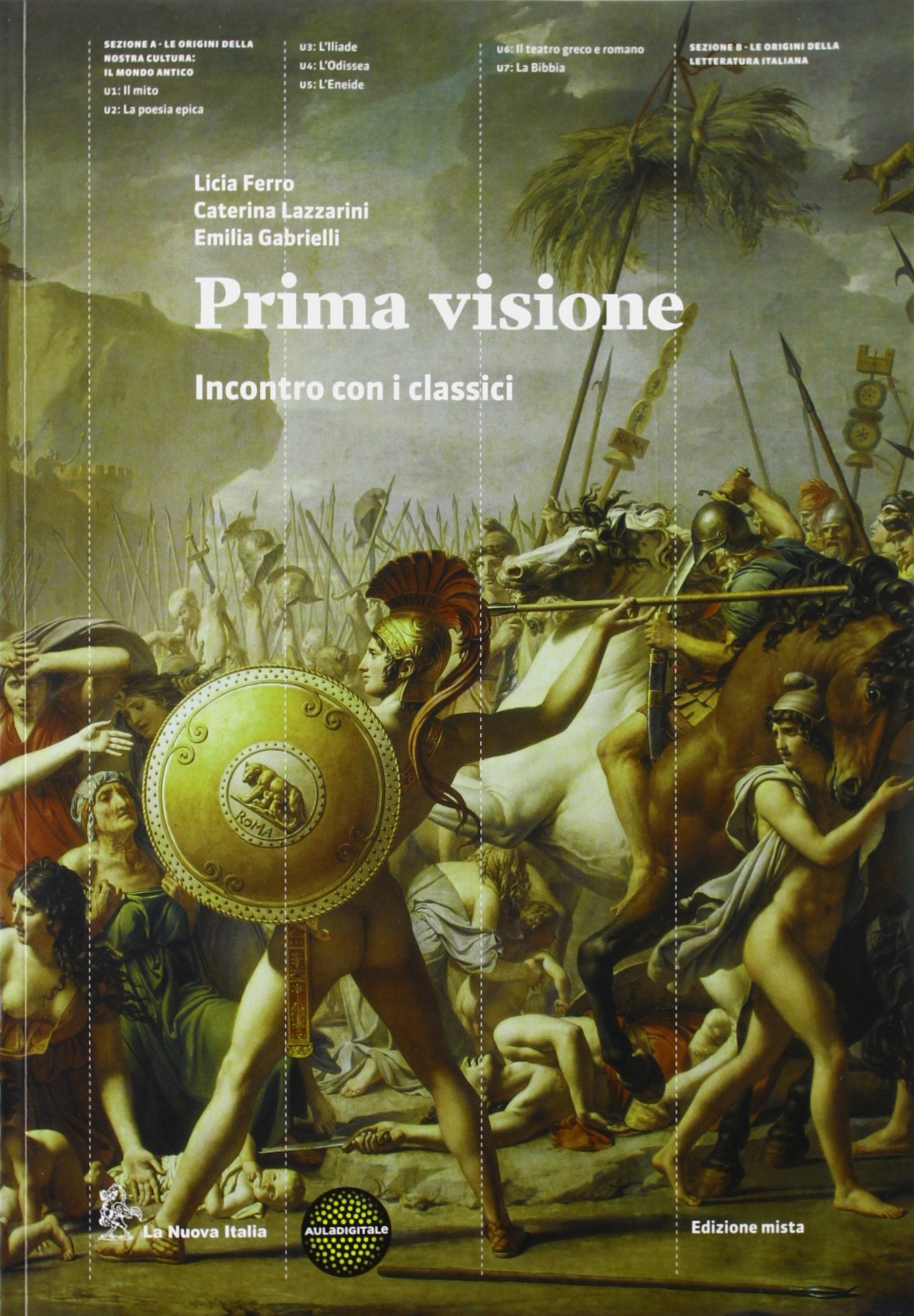 Prima visione. Incontro con i classici. Per il biennio. Con espansione online book