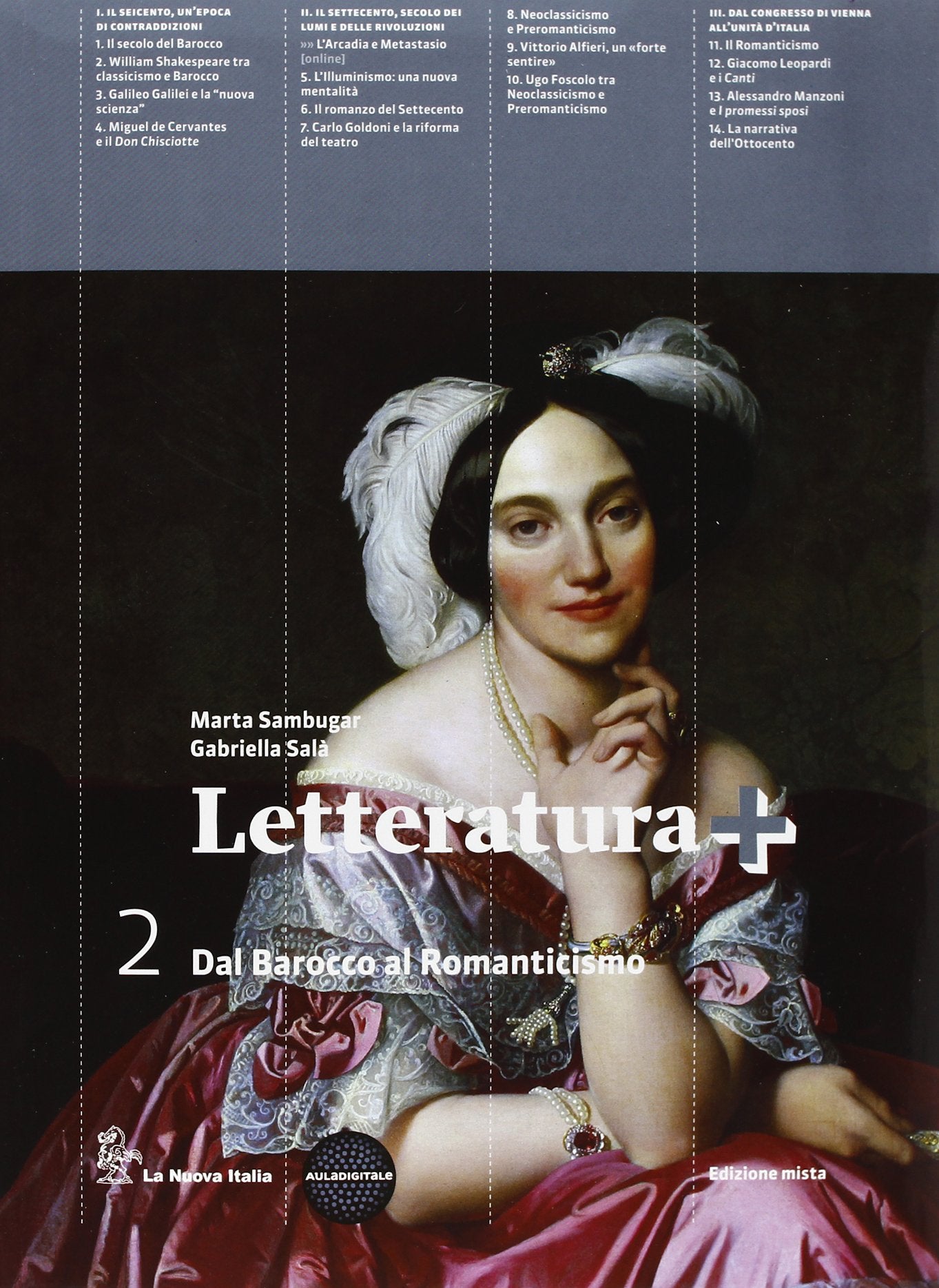 Letteratura +. Con guida esame. Per le Scuole superiori. Con espansione online (Vol. 2) Professional & Reference Books