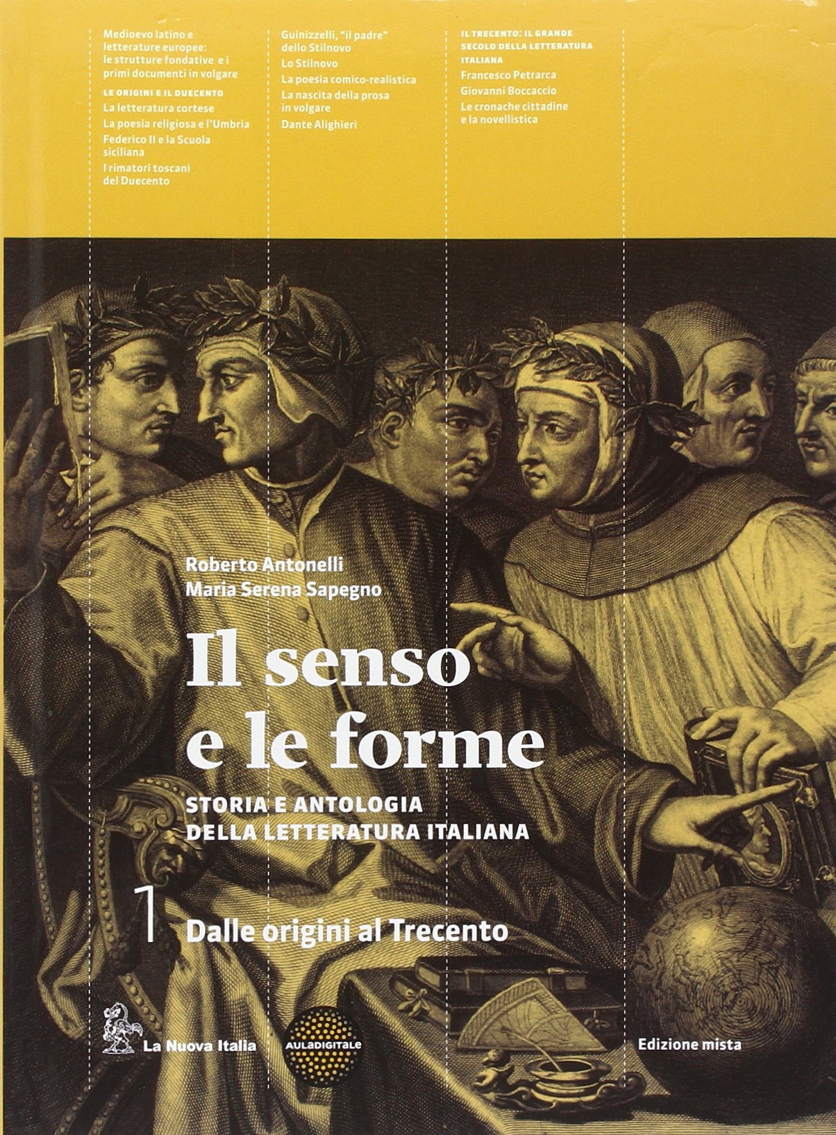 Il senso e le forme. Con scrittura e all'esame di Stato. Per le Scuole superiori. Con espansione online (Vol. 1) book