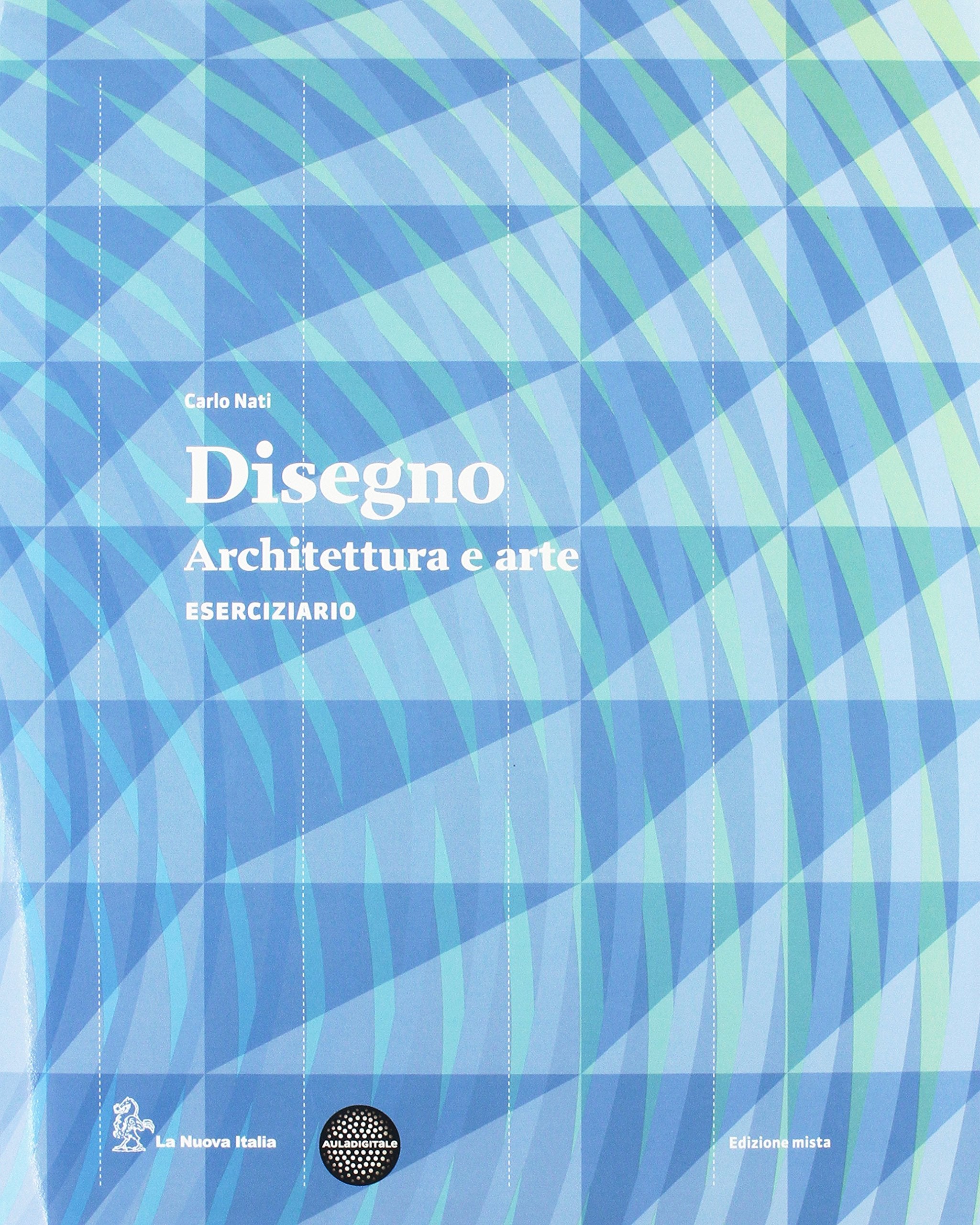 Disegno. Architetturaa ed arte, Eserciziario book