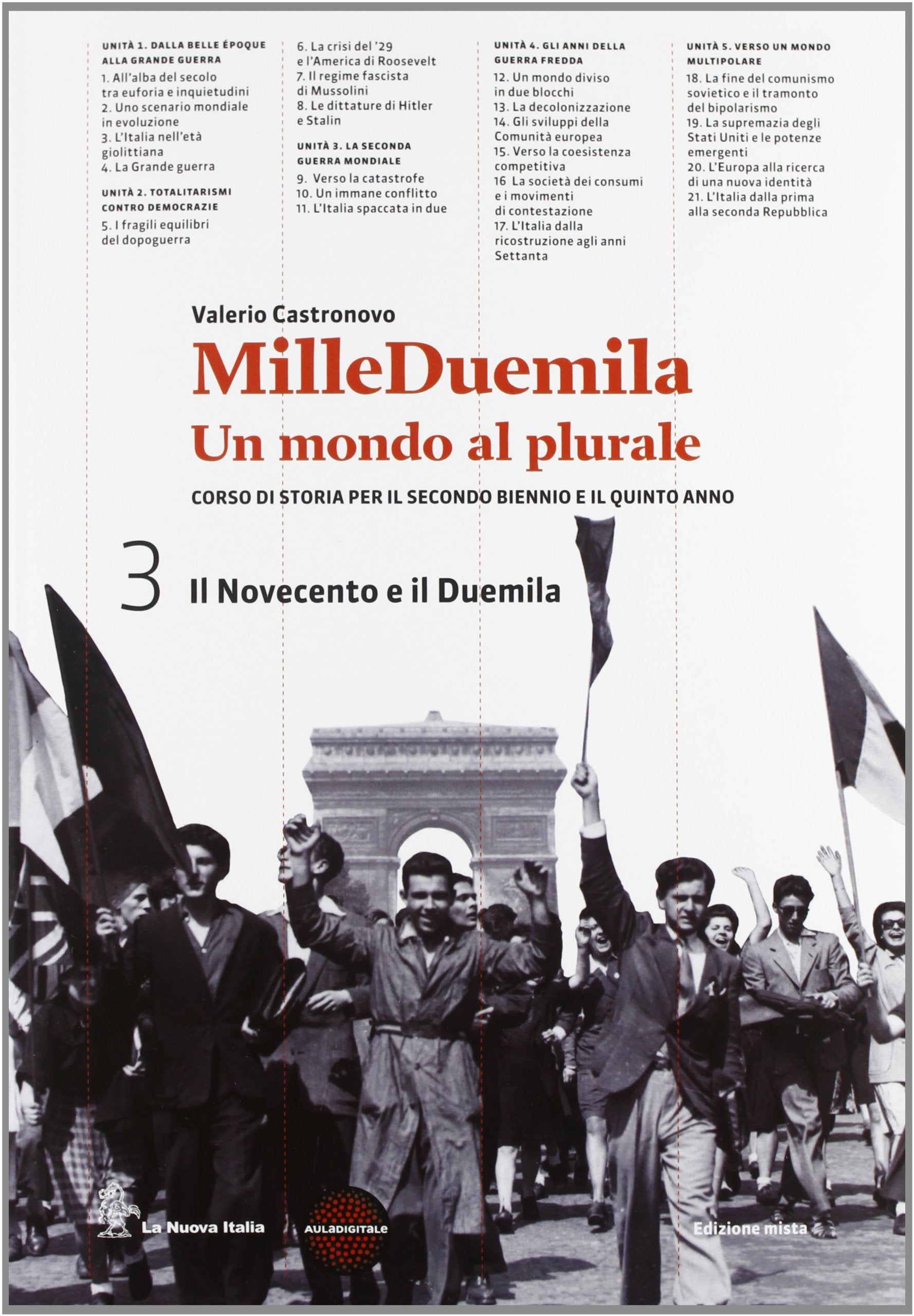 Milleduemila. Un mondo al plurale. Per le Scuole superiori. Con espansione online. Il Novecento e il Duemila. Con guida esame (Vol. 3) Professional & Reference Books