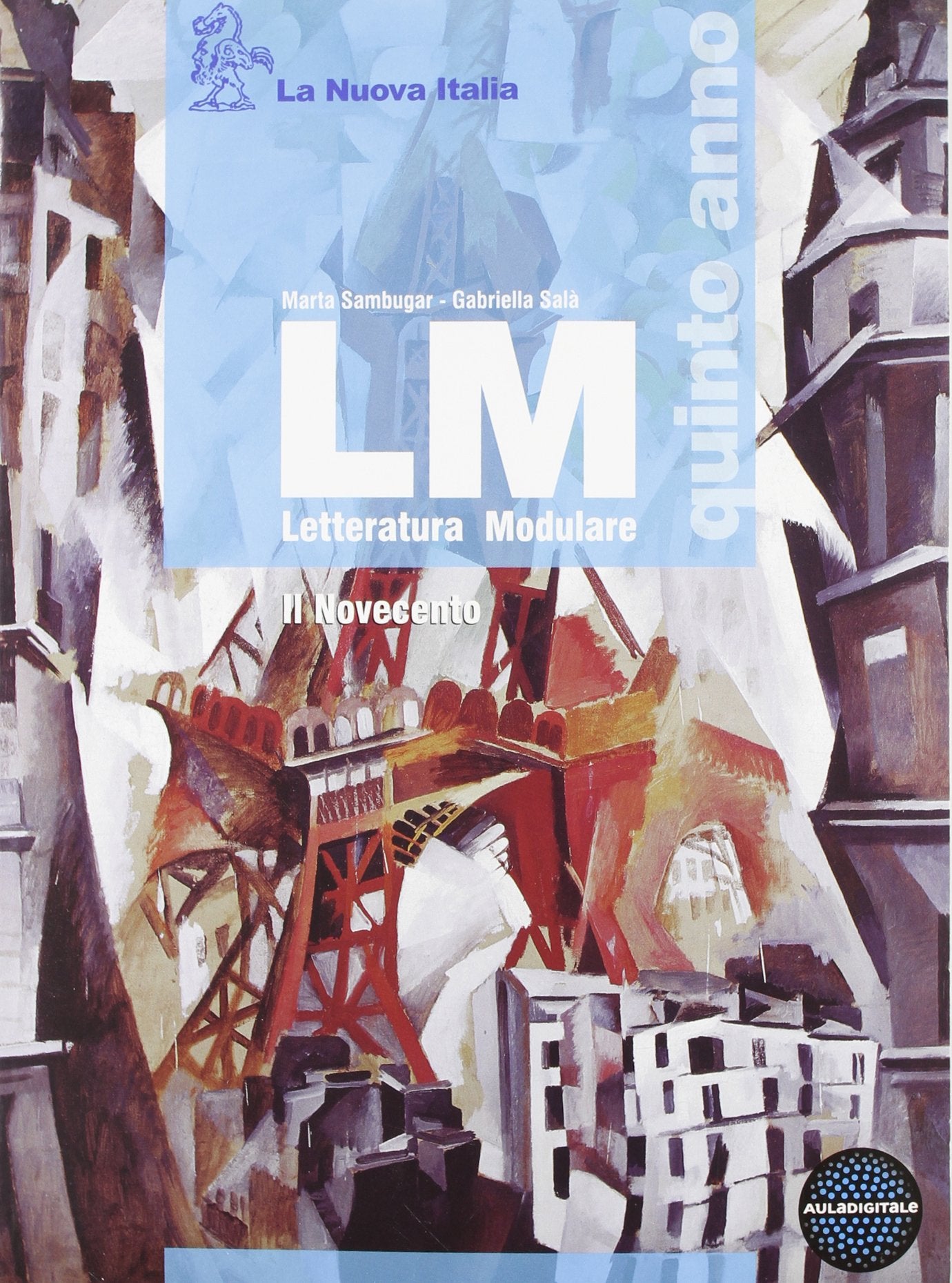 LM. Con esame di Stato. Per le Scuole superiori. Con espansione online. Il Novecento (Vol. 3) book
