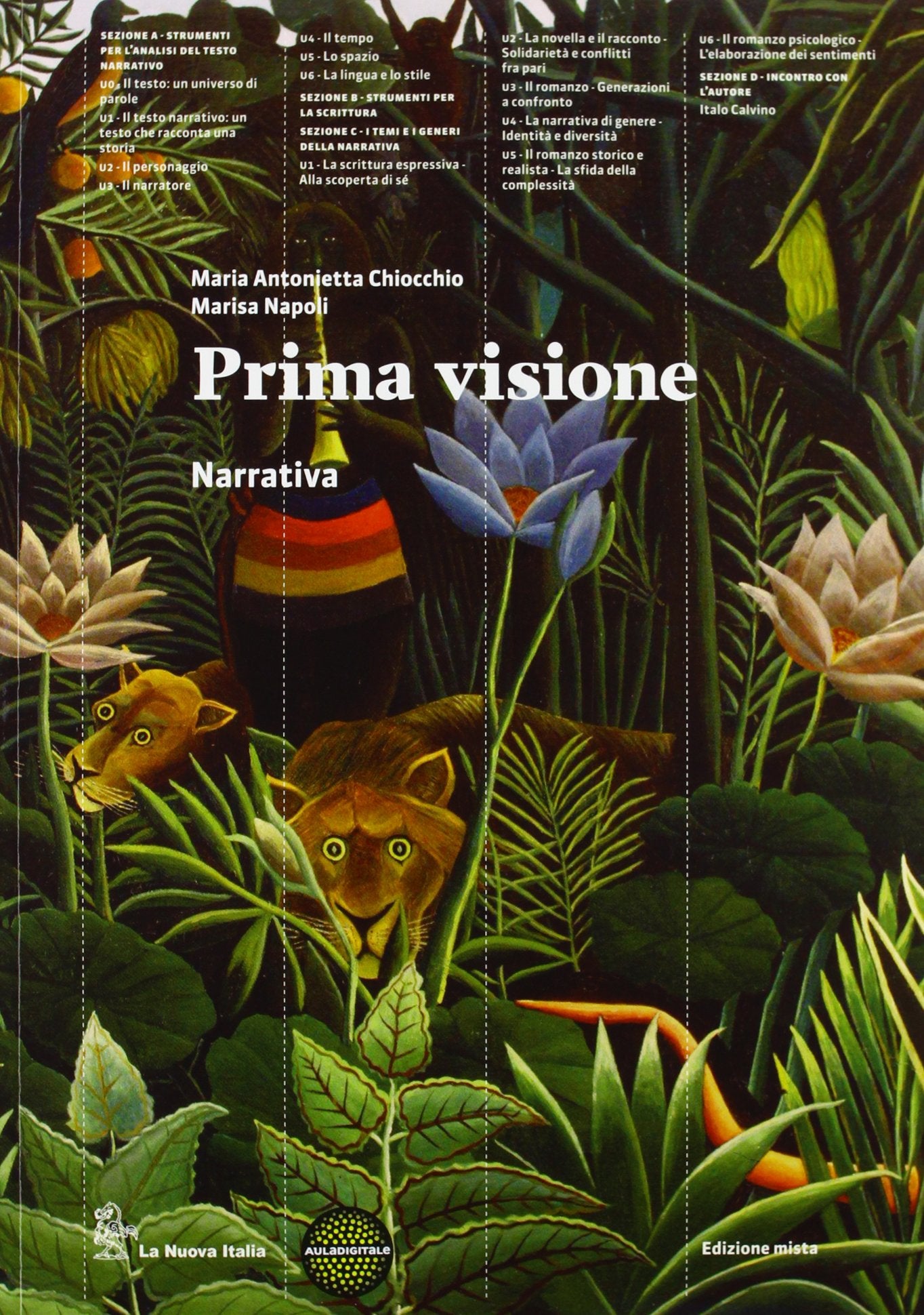 Prima visione. Narrativa. Per le Scuole superiori. Con e-book. Con espansione online book