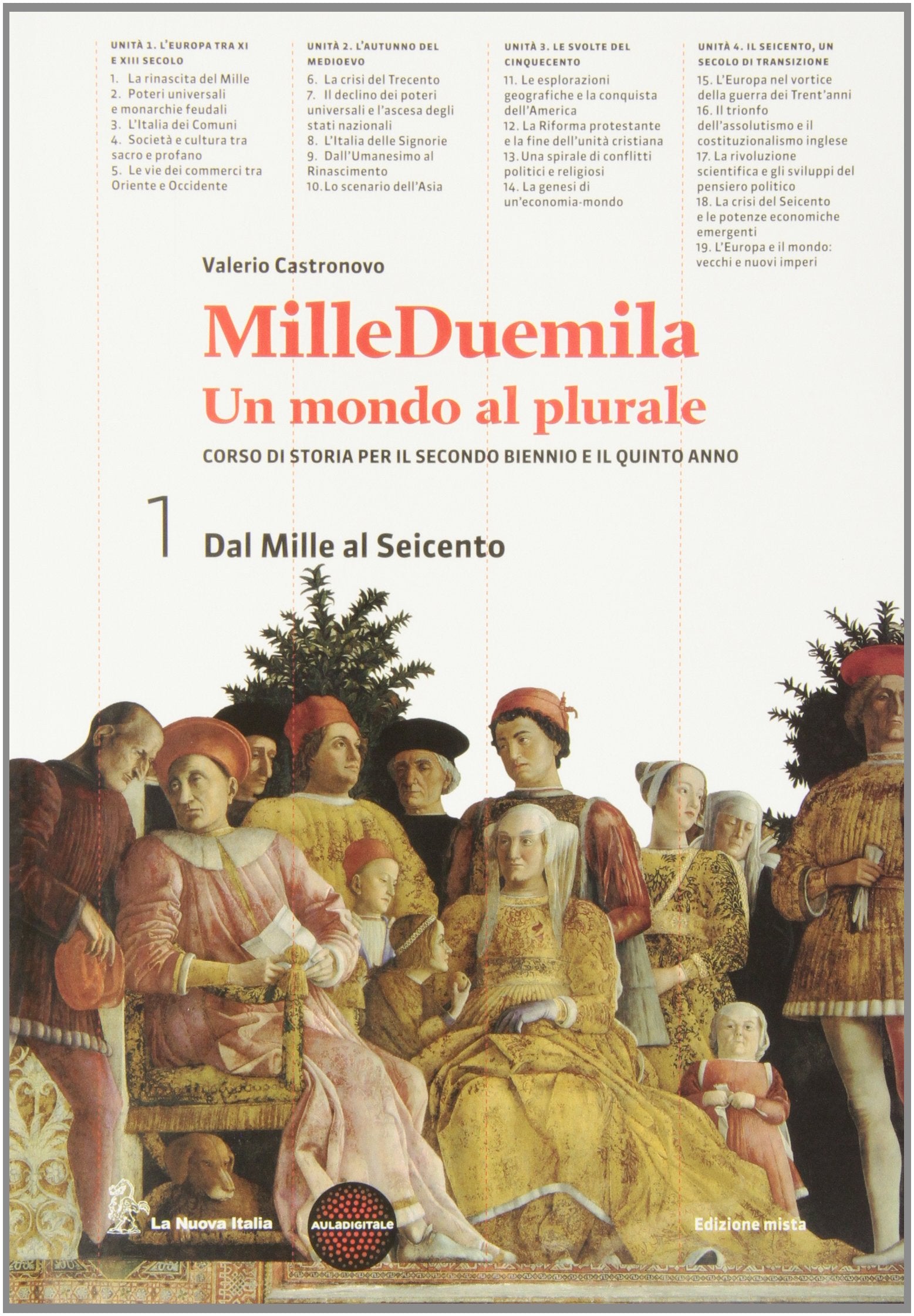 Milleduemila. Un mondo al plurale. Per le Scuole superiori. Con e-book. Con espansione online. Dal Mille al Seicento-Cittadinanza (Vol. 1) book