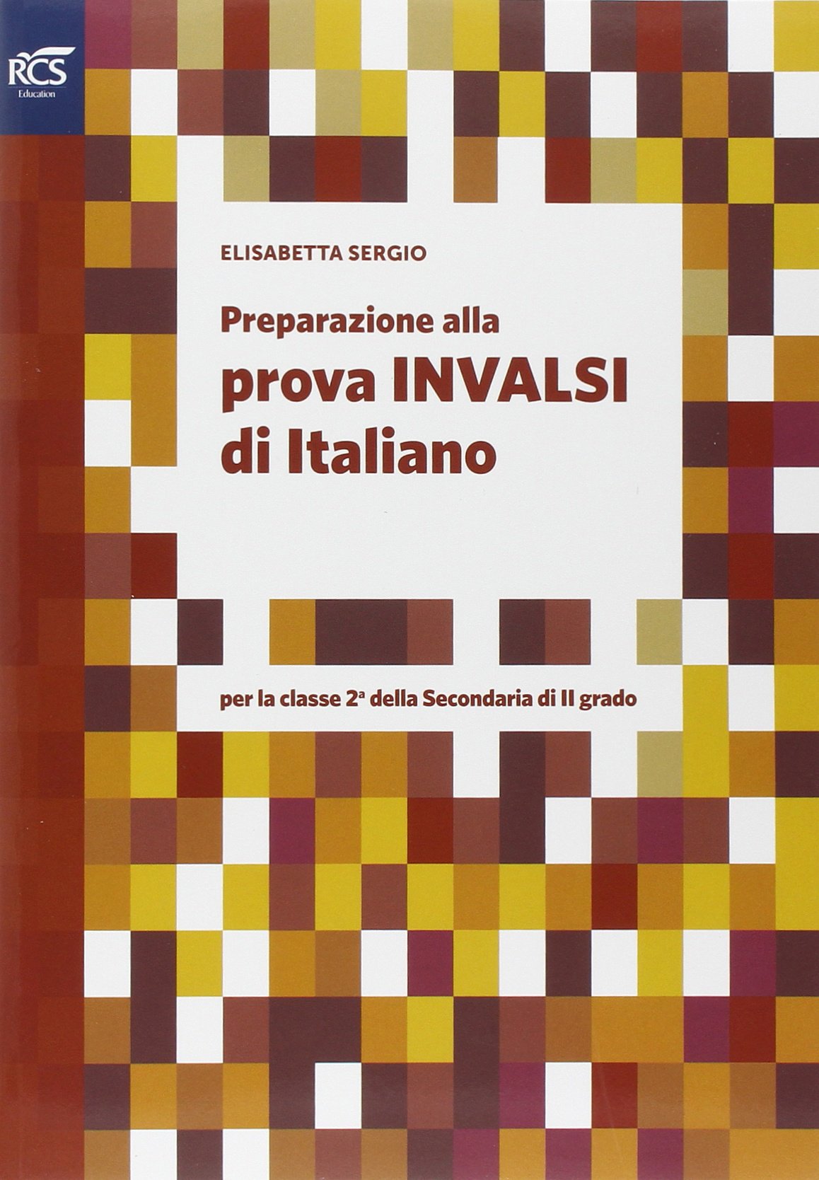 Grammatica interattiva. Prove INVALSI grammatica. Per le Scuole superiori. Con espansione online. Volume book