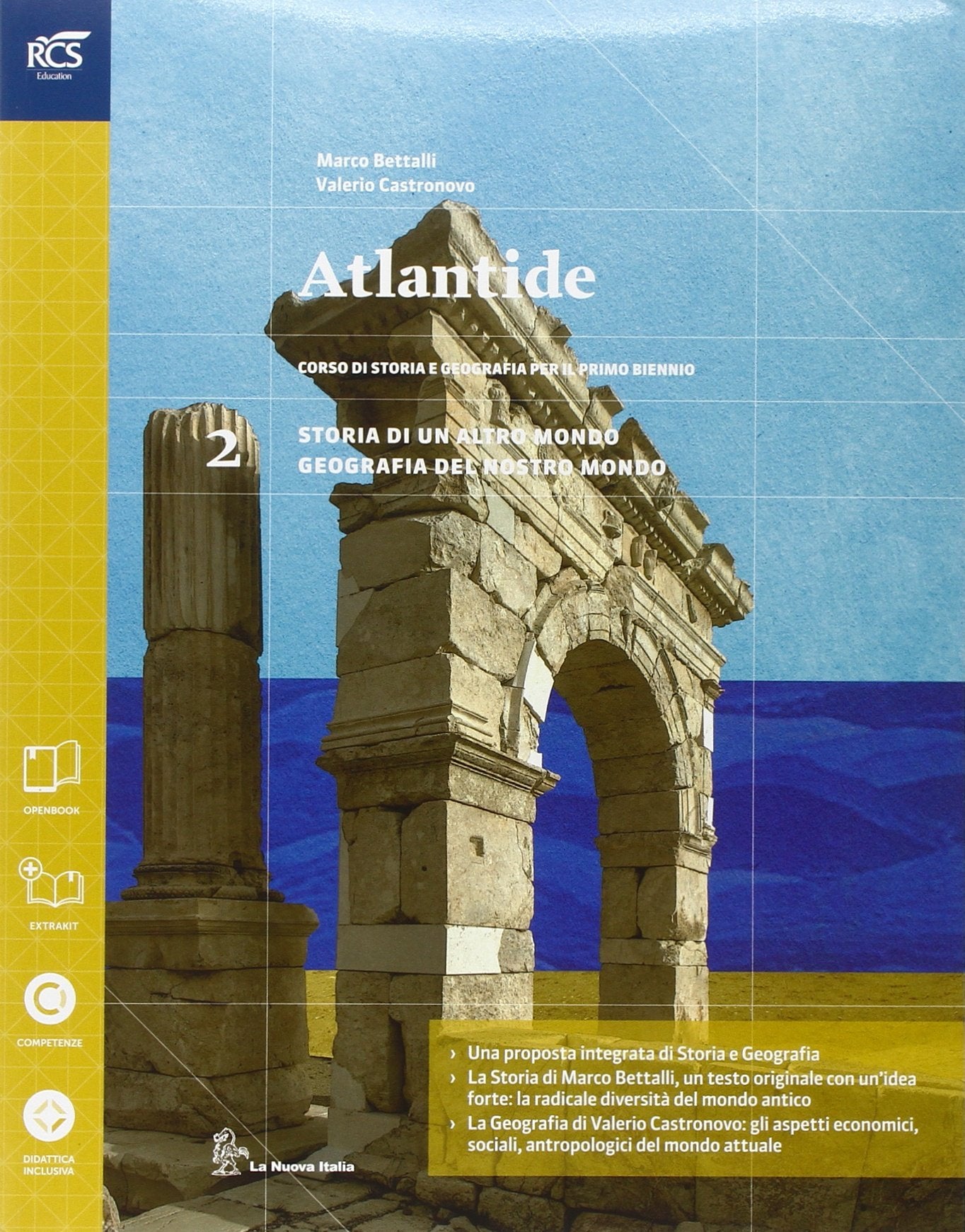 Atlantide. Con Extrakit-Openbook. Per le Scuole superiori. Con e-book. Con espansione online (Vol. 2) book