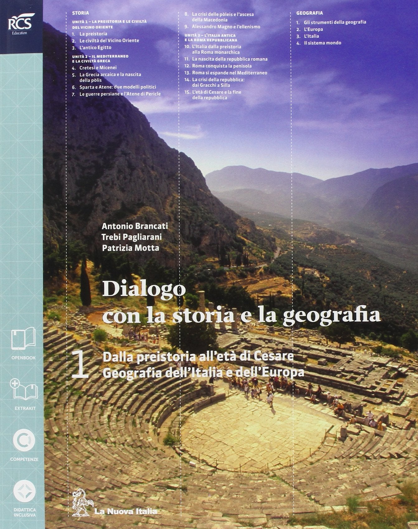 Dialogo con la storia e la geografia. Per le Scuole superiori. Con espansione online (Vol. 1) Natural Sciences