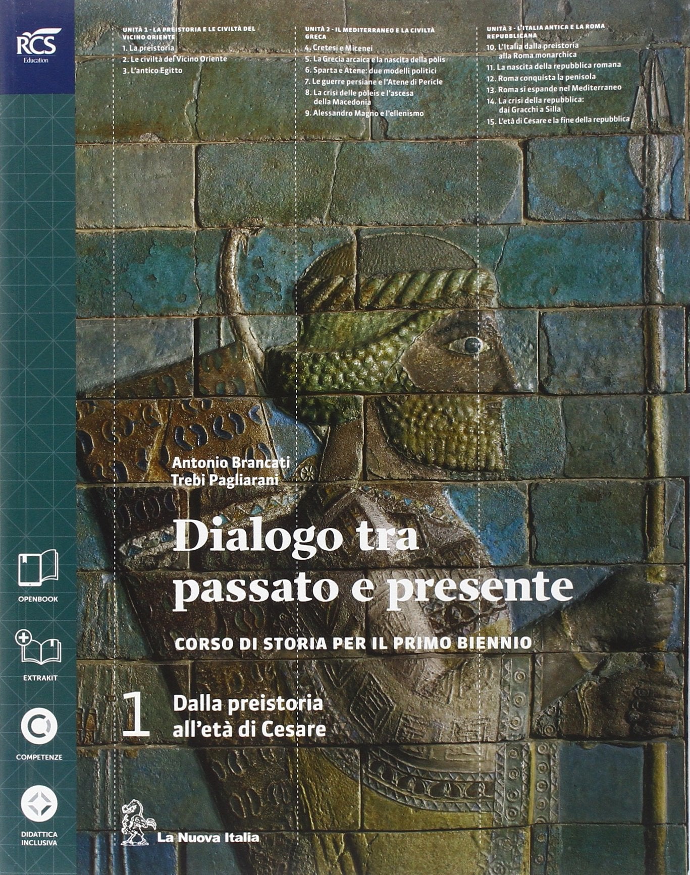 Dialogo fra passato e presente. Per le Scuole superiori. Con espansione online (Vol. 1) book