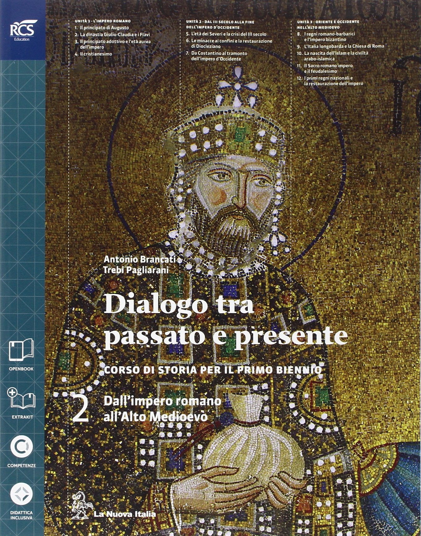 Dialogo fra passato e presente. Per le Scuole superiori. Con espansione online (Vol. 2) book