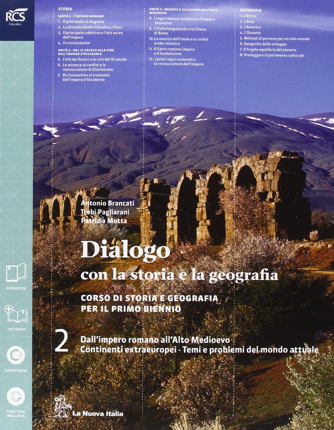 Dialogo con la storia e la geografia. Per le Scuole superiori. Con e-book. Con espansione online (Vol. 2) Natural Sciences
