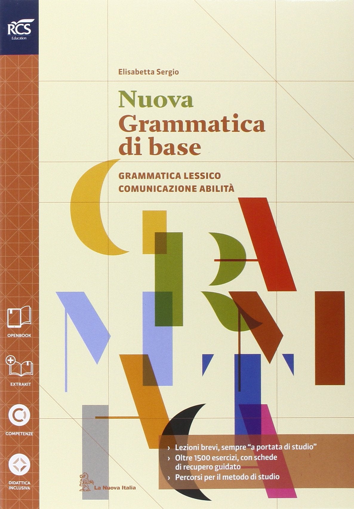 Nuovo grammatica di base. Con Extrakit-Openbook. Per le Scuole superiori. Con e-book. Con espansione online book