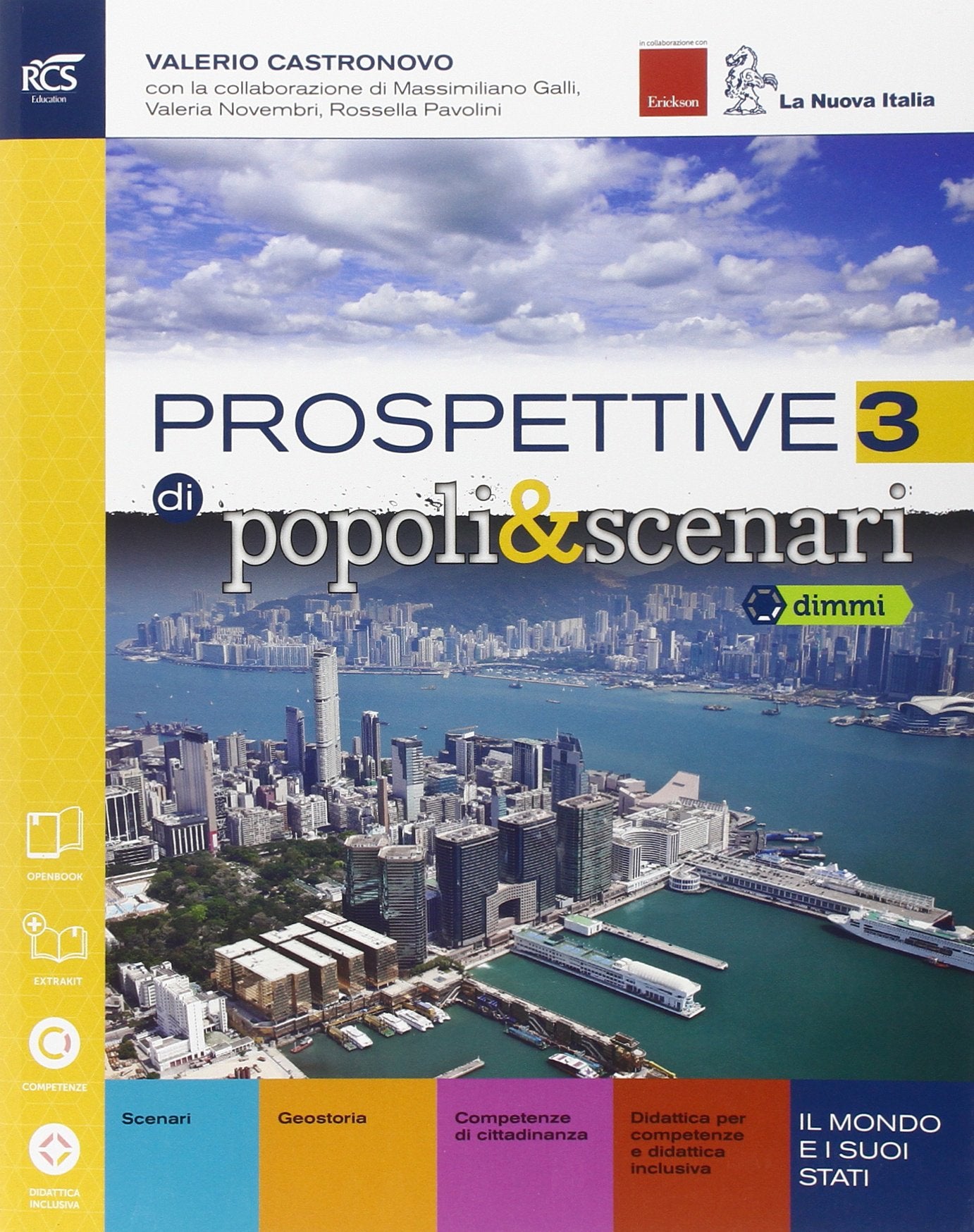 Prospettive di popoli & scenari. Con Extrakit-Openbook. Per le Scuole superiori. Con e-book. Con espansione online (Vol. 3) Study Guides